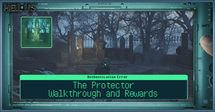 The Protector Walkthrough and Rewards