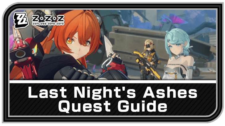 Zenless Zone Zero Last Night