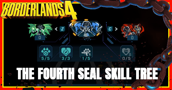 Borderlands 4 - The Fourth Seal Skill Tree Guide