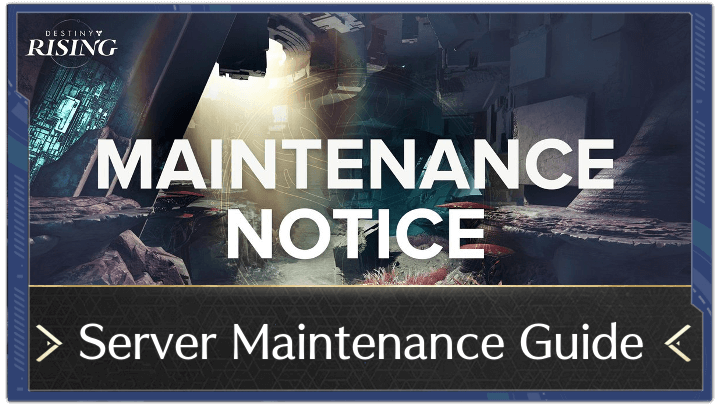 Destiny Rising - Server Maintenance