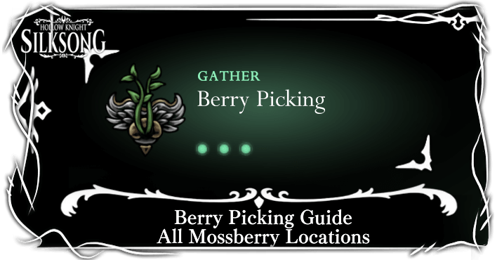 Berry Picking: All 7 Mossberry Locations