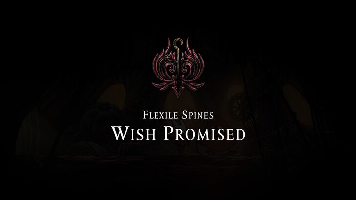 Silksong Flexile Spines Wish Promised