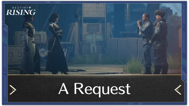 Destiny Rising - A Request Quest Guide