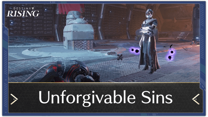 Destiny Rising - Unforgivable Sins Quest Guide