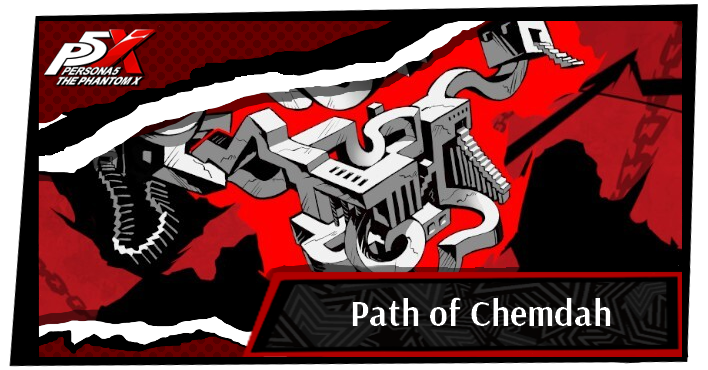 Persona 5 X Path of Chemdah
