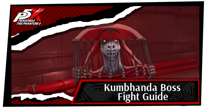 P5 Phantom X - Kumbhanda Boss Fight Top Image Banner