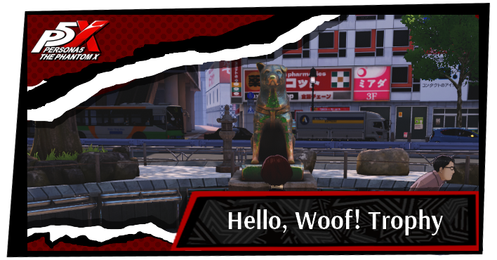 Persona 5 X Hello Woof! Trophy Guide