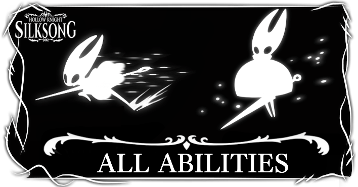 Hollow Knight Silksong All Ability Locations and Upgrades