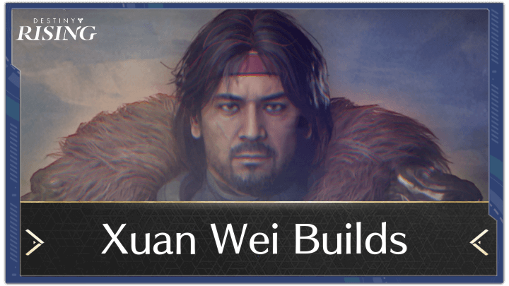 Destiny Rising - Xuan Wei Builds