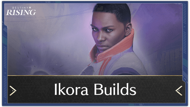 Destiny Rising - Ikora Builds