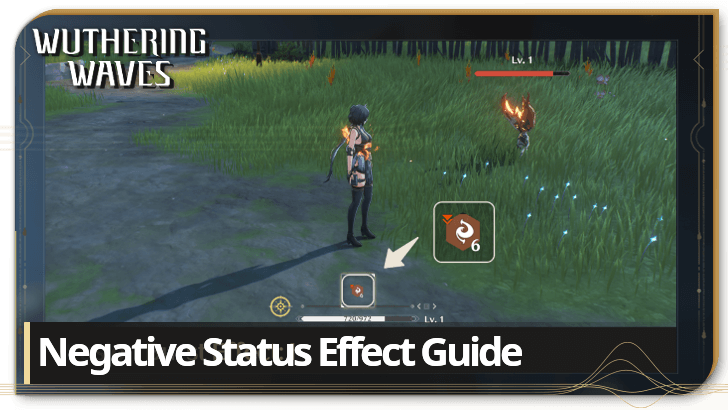 Wuthering Waves - Negative Status Effects Explained