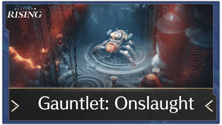 Destiny Rising - Gauntlet Onslaught
