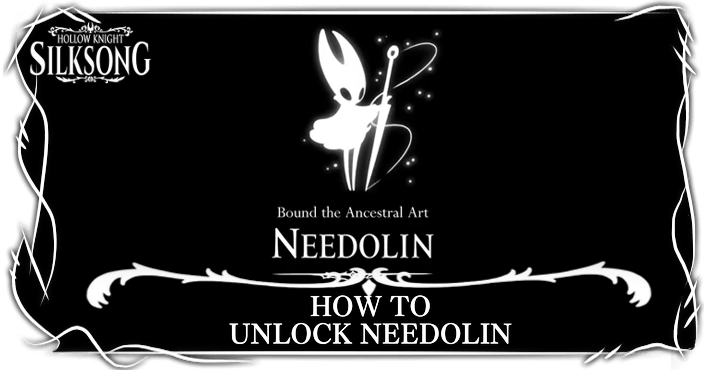 Hollow Knight Silksong - How to Unlock Needolin