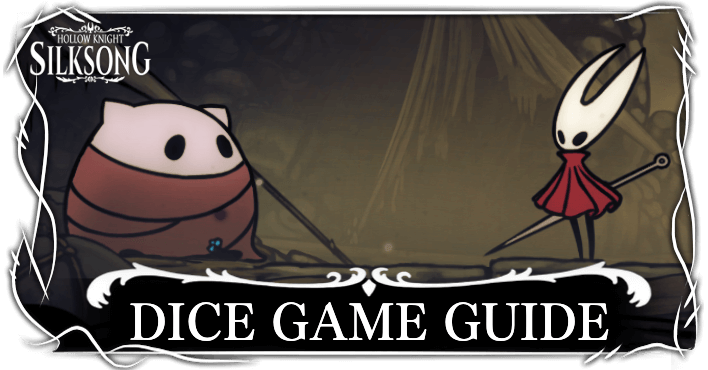 Hollow Knight Silksong Dice Game Guide and Rewards