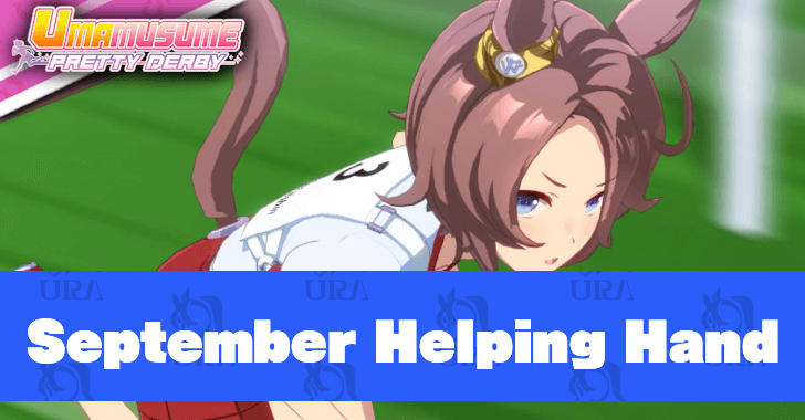 Umamusume September Helping Hand