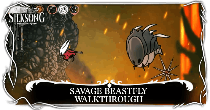Hollow Knight Silksong Savage Beastfly Walkthrough