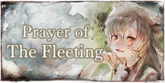 Prayer of The Fleeting