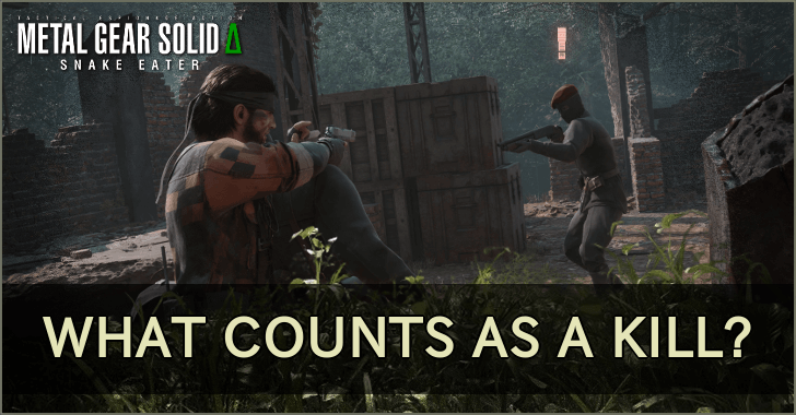 MGS Delta Remake What Counts As a Kill