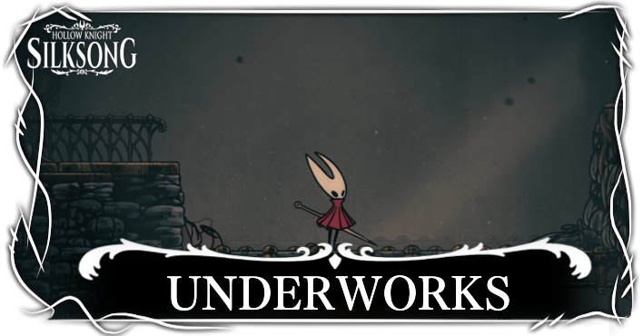 Hollow Knight Silksong Underworks