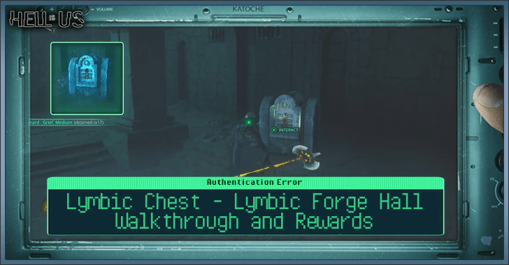 Lymbic Chest - Lymbic Forge Hall Walkthrough and Rewards