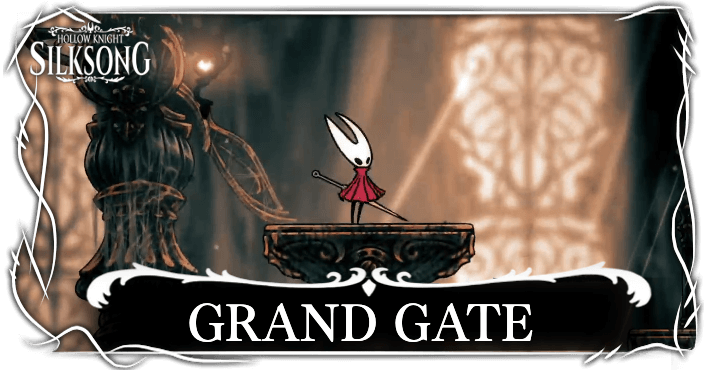 Hollow Knight Silksong Grand Gate