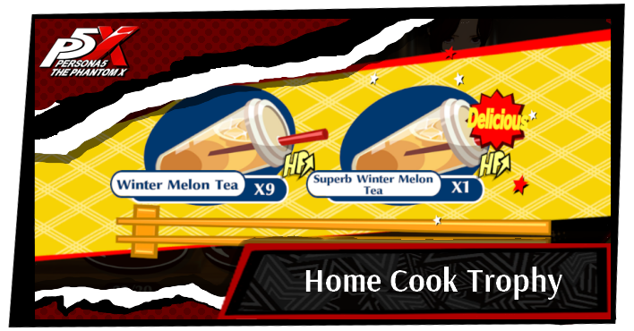 Persona 5 X Home Cook Trophy Guide