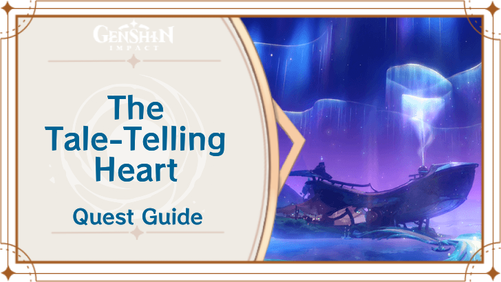 Genshin Impact - The Tale-Telling Heart