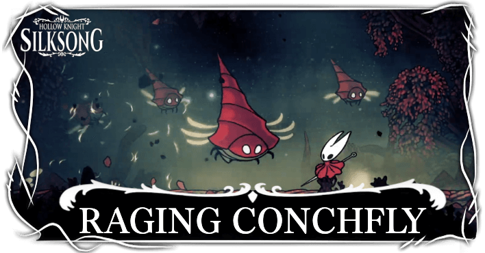 Hollow Knight Silksong Raging Conchfly