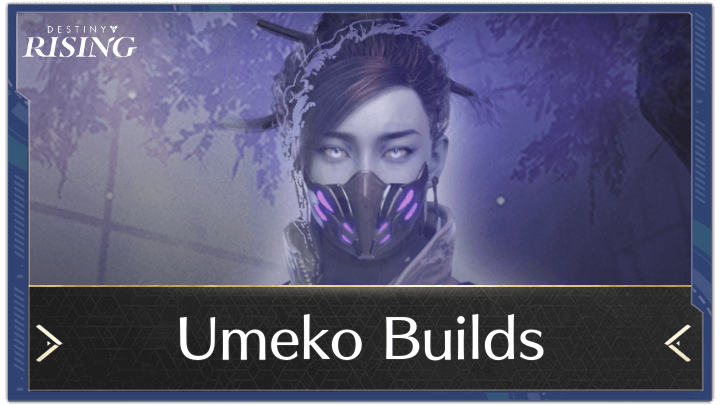 Destiny Rising - Umeko Builds