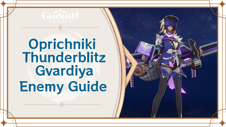 Genshin Impact Oprichniki Thunderblitz Gvardiya Enemy Guide Top Banner