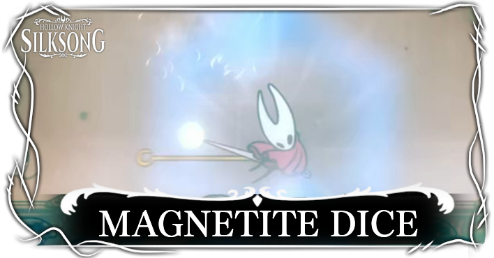 Hollow Knight Silksong - How to get Magnetite Dice