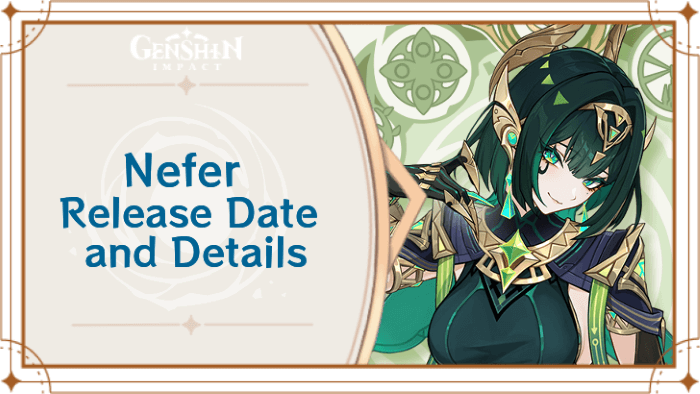 Genshin - Nefer Release Date, Voice Actor, and Profile