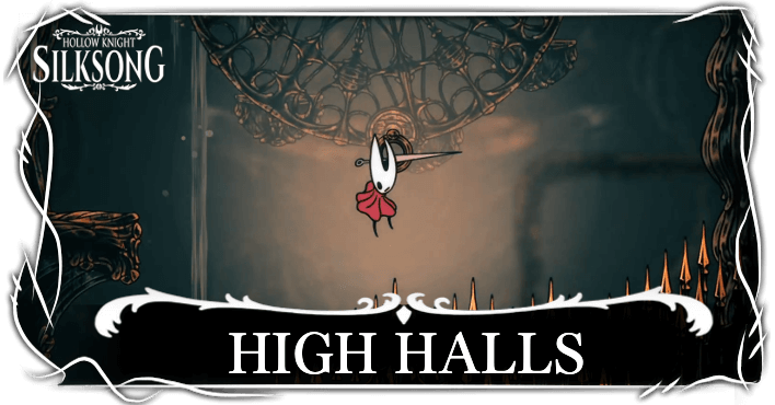 Hollow Knight Silksong High Halls