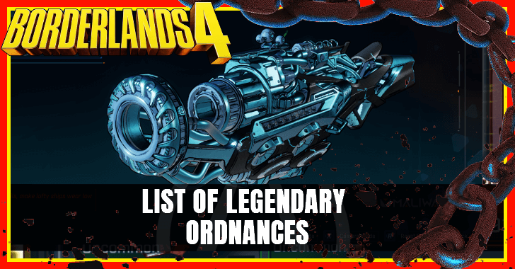 Borderlands 4 - List of Legendary Ordnances