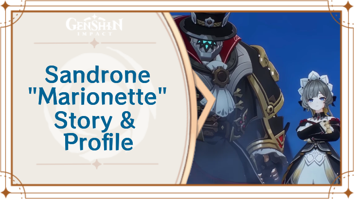 Genshin Impact - Sandrone Story and Profile