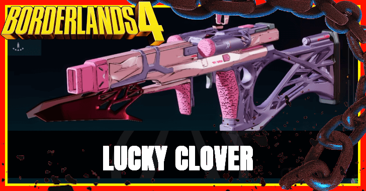 Borderlands 4 - Lucky Clover