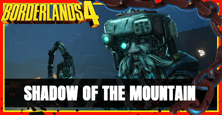 Borderlands 4 Shadow of the Mountain