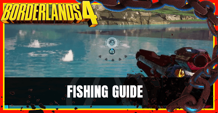 Fishing Guide for Borderlands 4