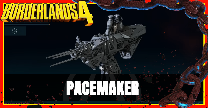 Borderlands 4 - Pacemaker