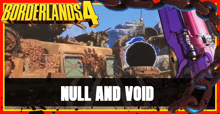 Borderlands 4 - Null and Void