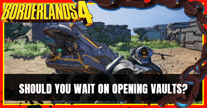 Should You Wait on Opening Vaults