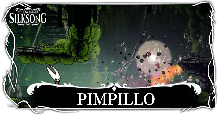 Hollow Knight Silksong - How to get Pimpillo