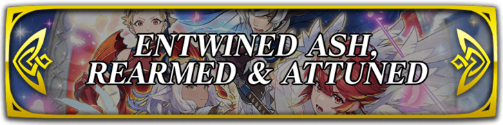 Entwined Ash, Attuned & Rearmed Heroes Banner