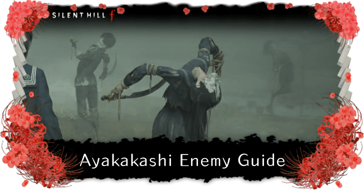 Silent Hill f - Ayakakashi Enemy Guide and Info