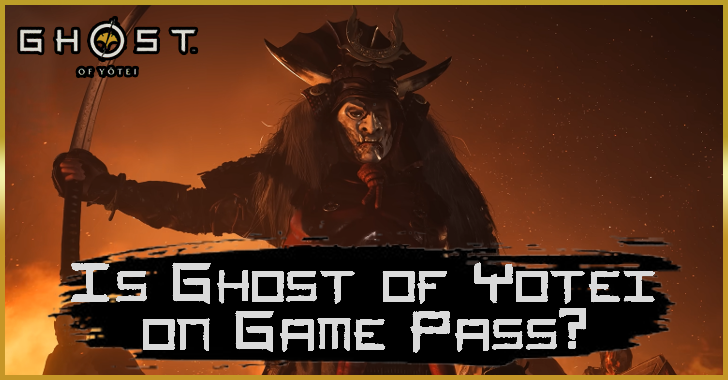 Ghost of Yotei - Is Ghost of Yotei on Game Pass