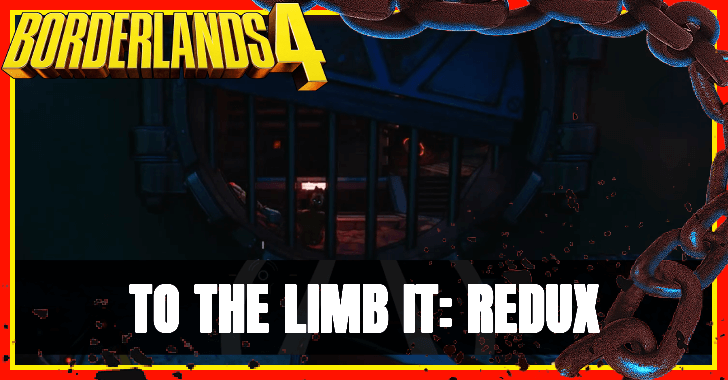 Borderlands 4 - To the Limb It Redux