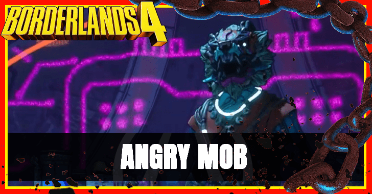 Borderlands 4 Angry Mob