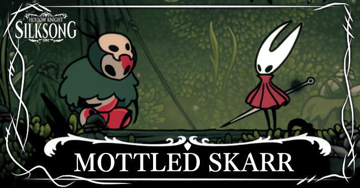 Hollow Knight Silksong Mottled Skarr Mottled Skarr Location and Items