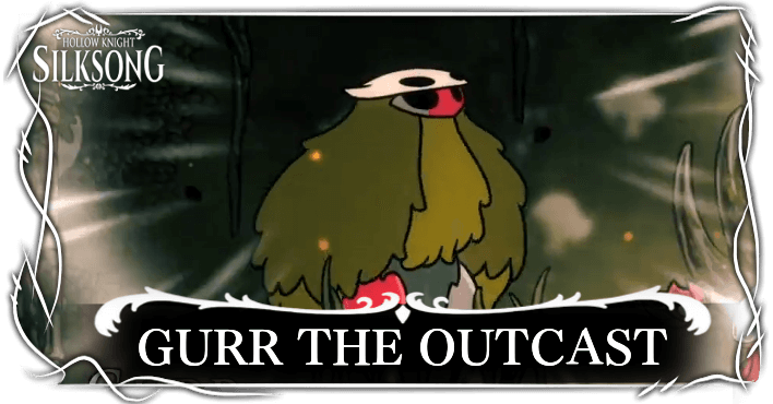 Silksong - Gurr the Outcast