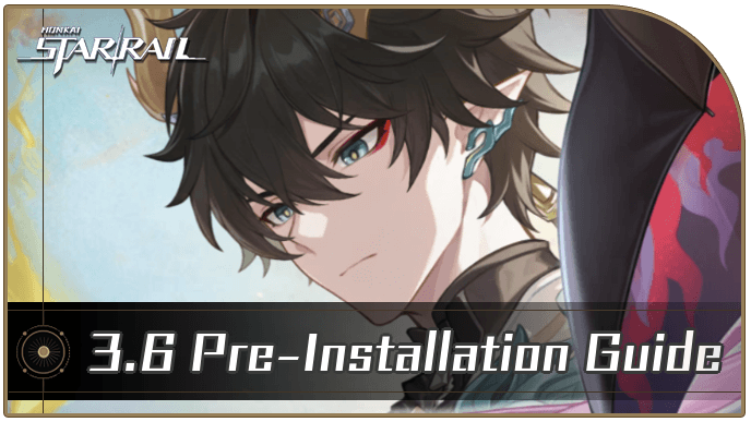 Honkai Star Rail - How to Pre-Install and Download Version 3.6